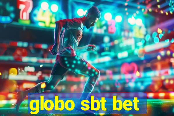 globo sbt bet